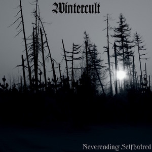 Wintercult - Neverending Selfhatred (2010)
